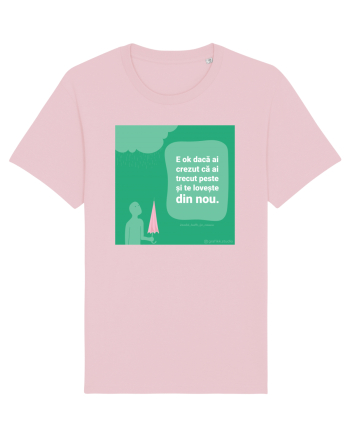 E ok dacă ai crezut că ai trecut peste și te lovește din nou Cotton Pink