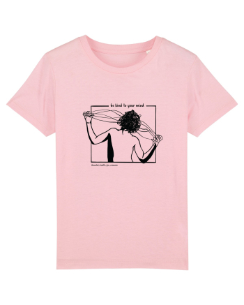 Be kind to your mind alb Cotton Pink