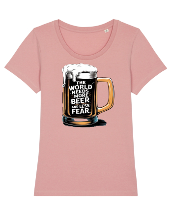 More Beer less Fear Canyon Pink