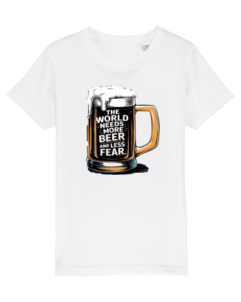 More Beer less Fear White