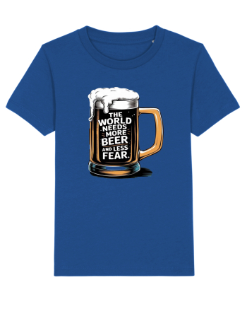 More Beer less Fear Majorelle Blue