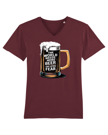 More Beer less Fear Burgundy
