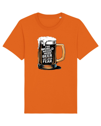 More Beer less Fear Bright Orange