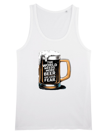More Beer less Fear White