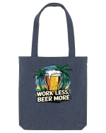 Less work Beer more Sacoșă textilă