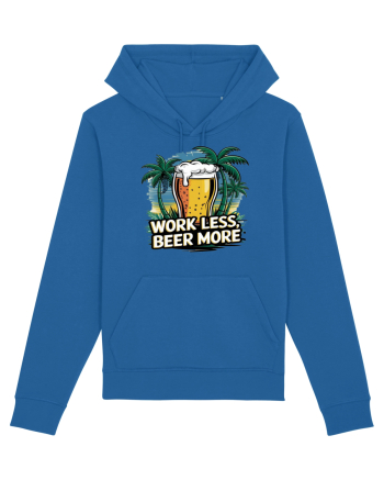 Less work Beer more Royal Blue