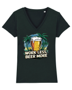 Less work Beer more Tricou mânecă scurtă guler V Damă Evoker