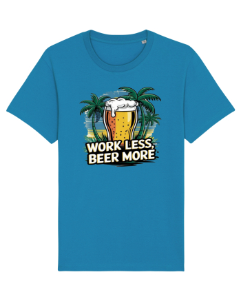 Less work Beer more Azur