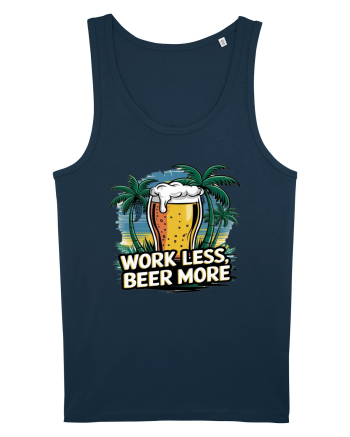 Less work Beer more Navy