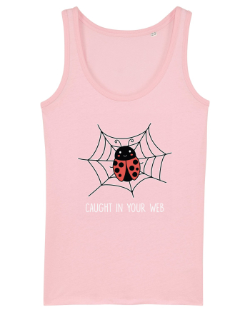 Caught In Your Web Funny Cotton Pink