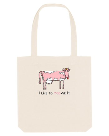 I like to MOO-ve it Natural