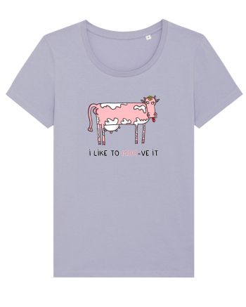 I like to MOO-ve it Lavender
