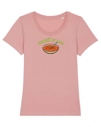 CIORBA IS LIFE / CIORBA E VIATA Canyon Pink