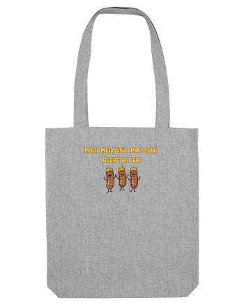 MICII MEI SUNT MAI BUNI DECAT AI TAI Heather Grey