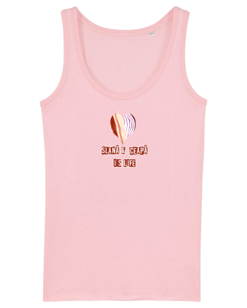 SLANA & CEAPA IS LIFE Cotton Pink