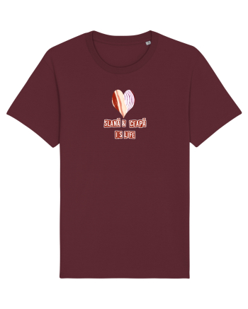 SLANA & CEAPA IS LIFE Burgundy