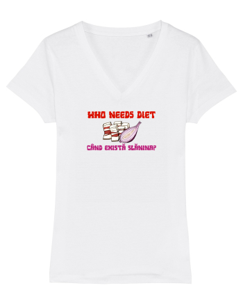 WHO NEEDS DIET /CINE ARE NEVOIE DE DIETA CAND EXISTA SLANINA? White