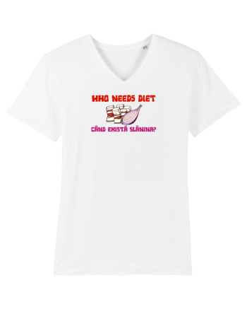 WHO NEEDS DIET /CINE ARE NEVOIE DE DIETA CAND EXISTA SLANINA? White
