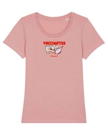 VACCINATED, ARE YOU? - Made in Romania Canyon Pink