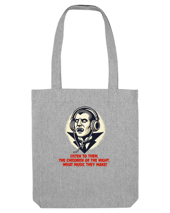 LISTEN TO THEM, THE CHILDREN OF THE NIGHT - DRACULA Heather Grey