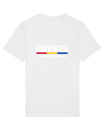 Libertatea, Suprem Ideal! White