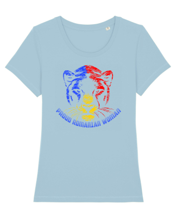 PROUD ROMANIAN WOMAN- Romanca mandra Sky Blue