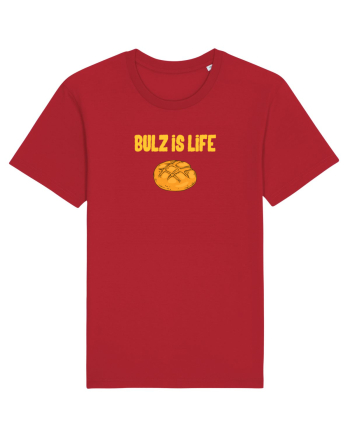 BULZ IS LIFE Red
