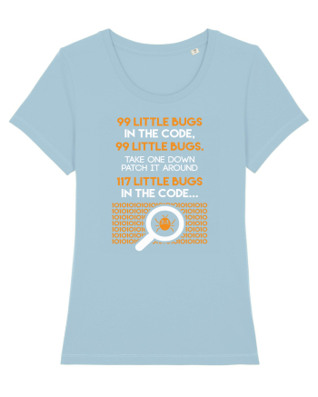 pentru programatori - 99 little bugs in the code Sky Blue