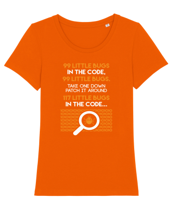 pentru programatori - 99 little bugs in the code Bright Orange