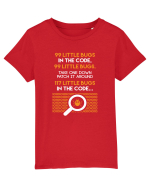 pentru programatori - 99 little bugs in the code Tricou mânecă scurtă  Copii Mini Creator