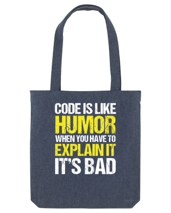 pentru programatori - Code is like humor Midnight Blue