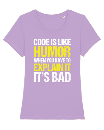 pentru programatori - Code is like humor Lavender Dawn