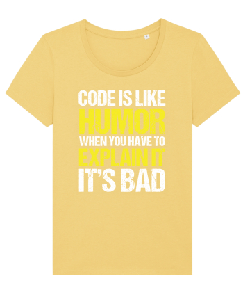 pentru programatori - Code is like humor Jojoba