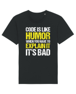 pentru programatori - Code is like humor Tricou mânecă scurtă Unisex Rocker