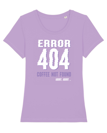 pentru programatori - Error 404 - coffee not found Lavender Dawn