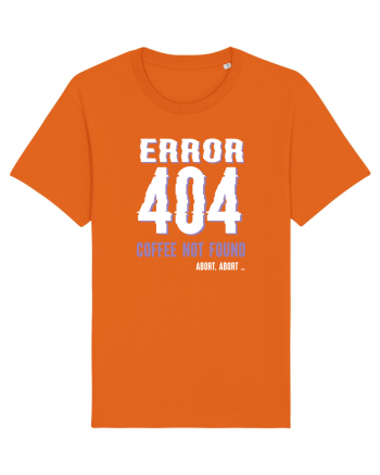 pentru programatori - Error 404 - coffee not found Bright Orange
