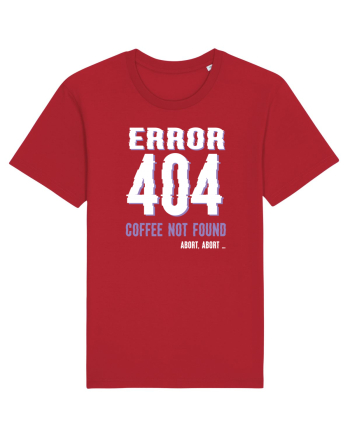 pentru programatori - Error 404 - coffee not found Red