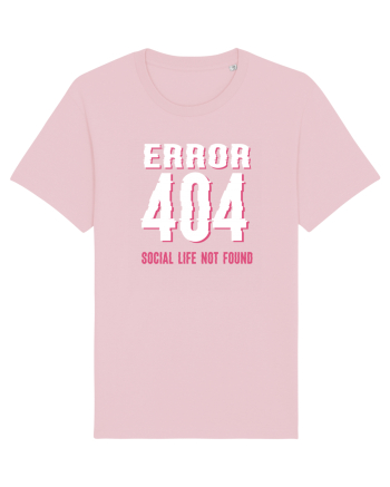 pentru programatori - Error 404 - social life not found Cotton Pink