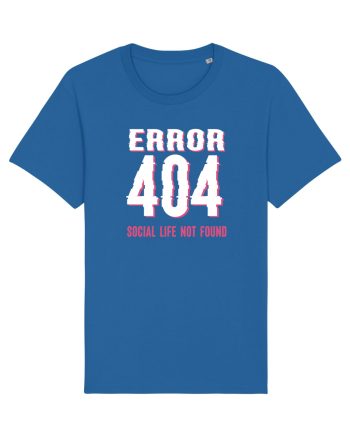 pentru programatori - Error 404 - social life not found Royal Blue