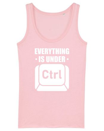 pentru programatori - Everything is under control Cotton Pink
