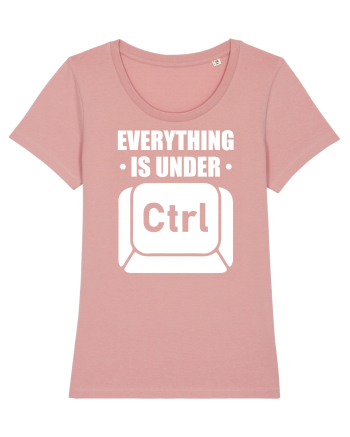 pentru programatori - Everything is under control Canyon Pink