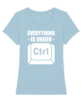 pentru programatori - Everything is under control Sky Blue