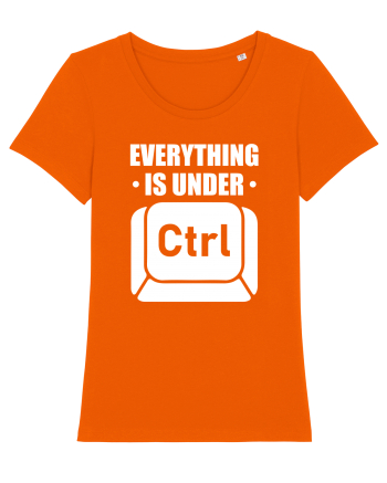 pentru programatori - Everything is under control Bright Orange