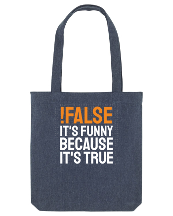 pentru programatori - Funny because it is true Midnight Blue