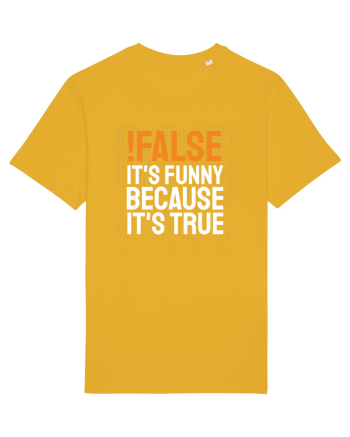 pentru programatori - Funny because it is true Spectra Yellow