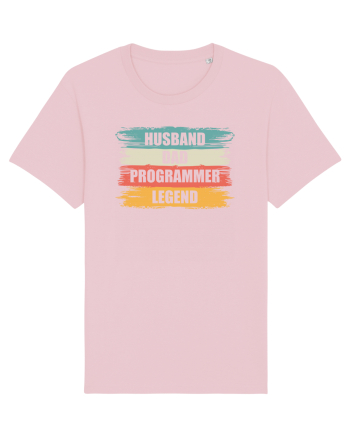 pentru programatori - Husband - dad - programmer - legend Cotton Pink