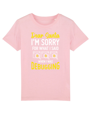 pentru programatori - I am sorry for what I said when I was debugging Cotton Pink