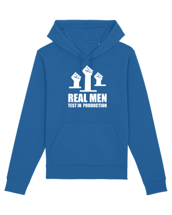 pentru programatori - Real men test in production Royal Blue
