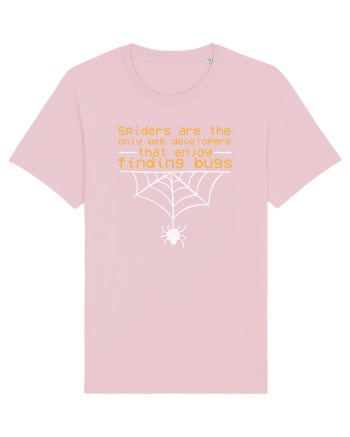 pentru programatori - Web developers that enjoy finding bugs Cotton Pink