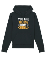 pentru programatori - You are the css to my html Hanorac Unisex Drummer